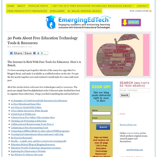 30 Posts About Free Education Technology Tools & Resources