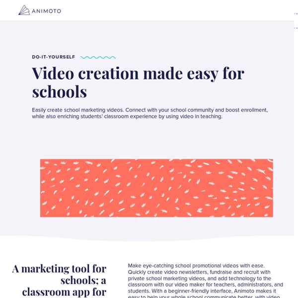 School Advertising & Branding: How Schools Use Animoto Pro