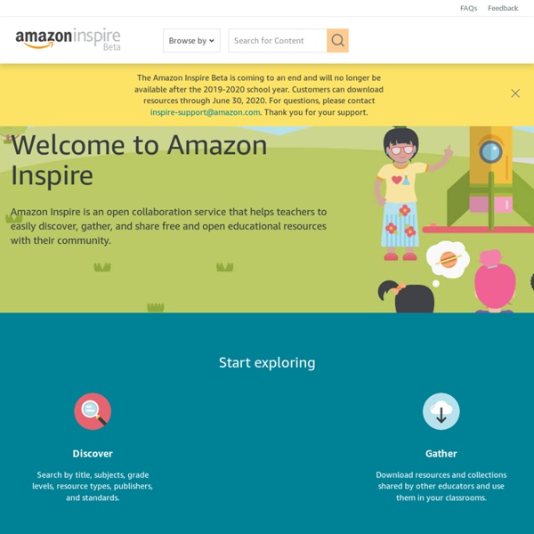 Amazon Inspire: Educational resources for teachers, created by teachers, school districts, publishers, and OER providers.