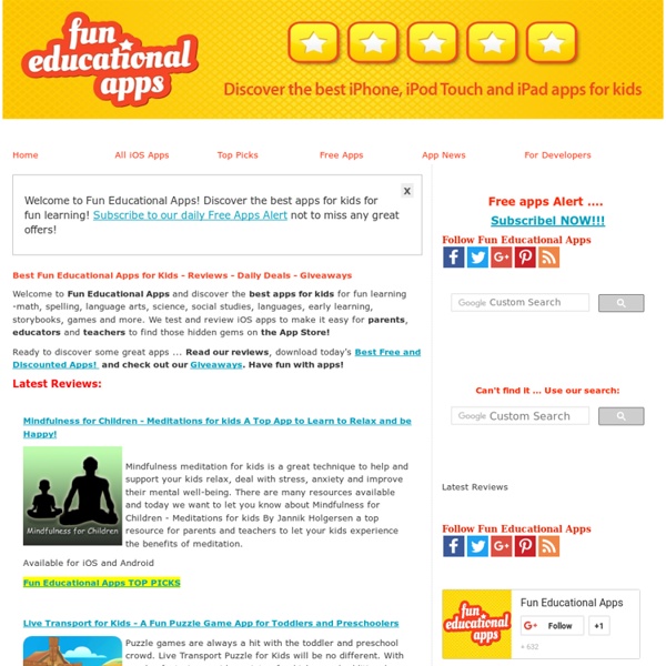 Fun Educational Apps: Best Apps for Kids Reviews iPad / iPhone / iPod