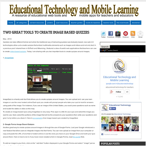Educational Technology and Mobile Learning: Two Great Tools to Create Image Based Quizzes