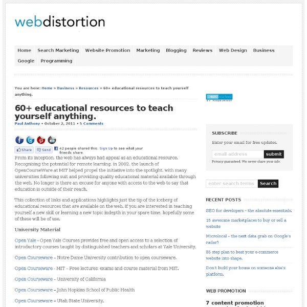 60+ educational resources for teaching yourself anything.