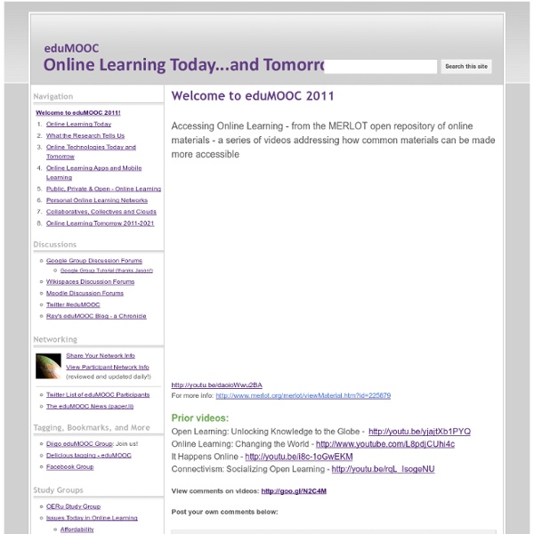EduMOOC: Online Learning Today... and Tomorrow