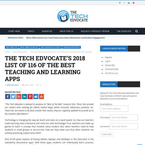 The Tech Edvocate’s 2017 List of 116 of the Best Teaching and Learning Apps - The Tech Edvocate