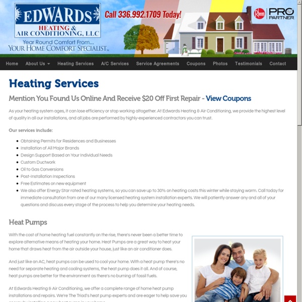 Edwards Heating & Air Conditioning - Heat, Furnaces, Heat Pumps, Gas Packs