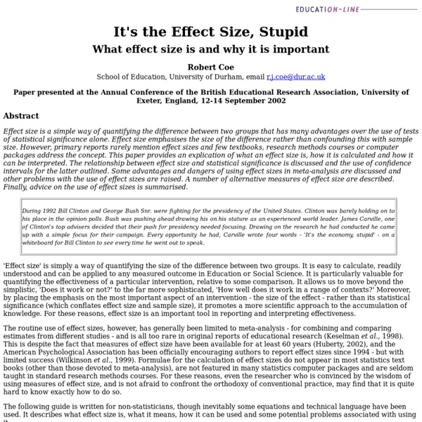 It's the effect size, stupid: what effect size is and why it is important