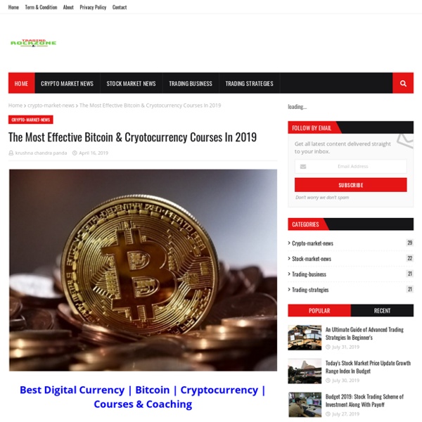 The Most Effective Bitcoin & Cryotocurrency Courses In 2019