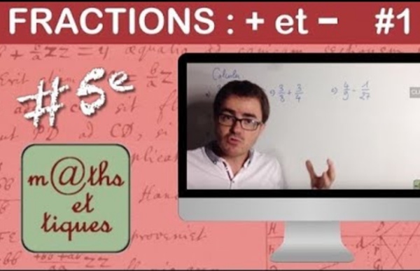 Additions et soustractions de fractions (1)