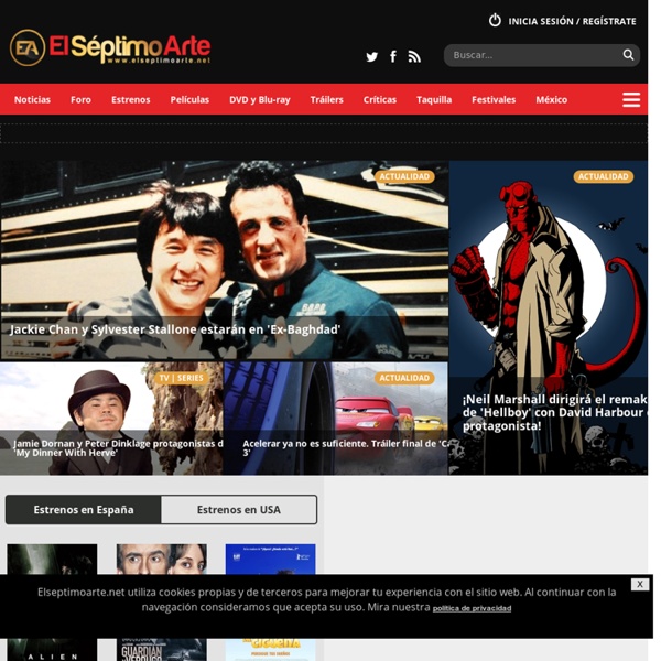 El Séptimo Arte - Noticias de cine, películas, cartelera, críticas, foros, blogs y mucho más.