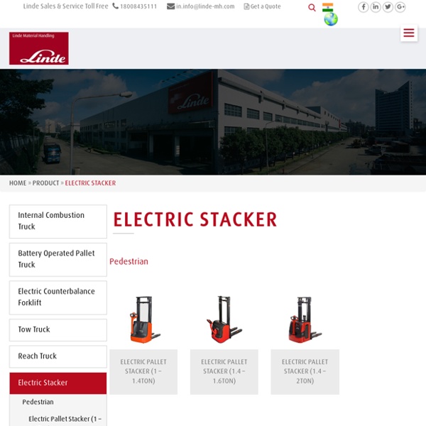 Electric Stacker Manufacturer - Linde Material Handling
