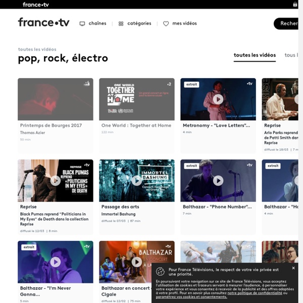 Pop, rock, électro - Tous les replays et vidéos sur france.tv
