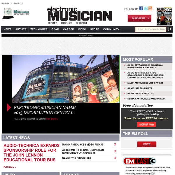Electronic Musician - featuring gear reviews, audio tutorials, loops and samples