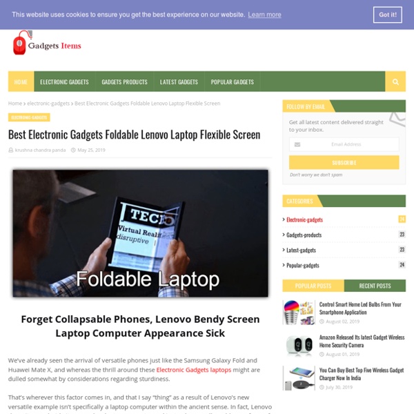 Best Electronic Gadgets Foldable Lenovo Laptop Flexible Screen