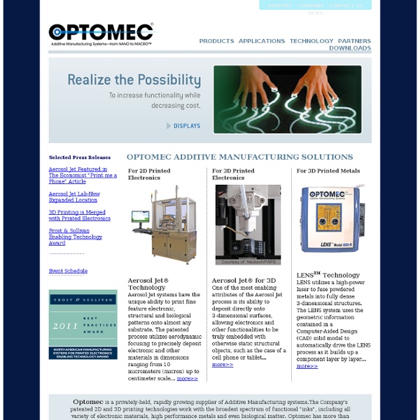 Optomec - Printed Electronics and Laser Additive Manufacturing Systems