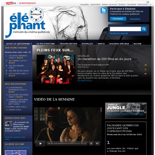 Éléphant - mémoire du cinéma québécois