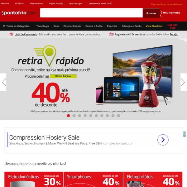 Pontofrio.com: a maior loja de Eletrônicos e Eletrodomésticos do Brasil