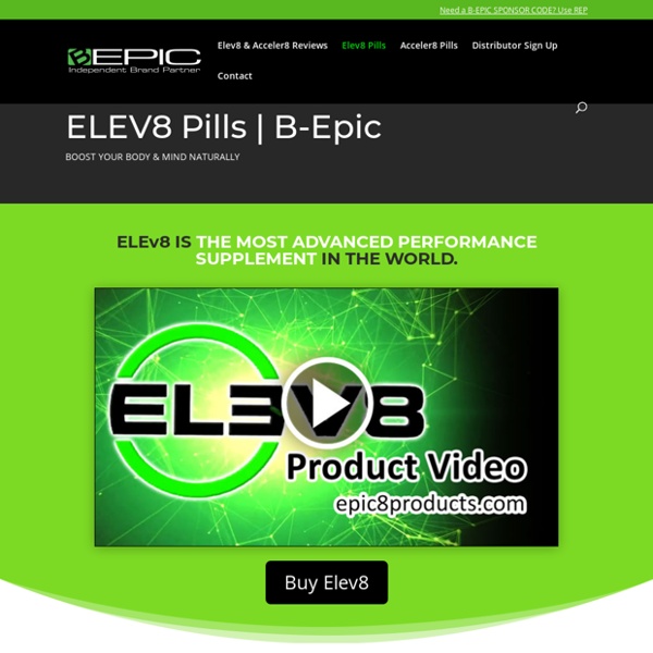 Elev8 Pills by B-Epic