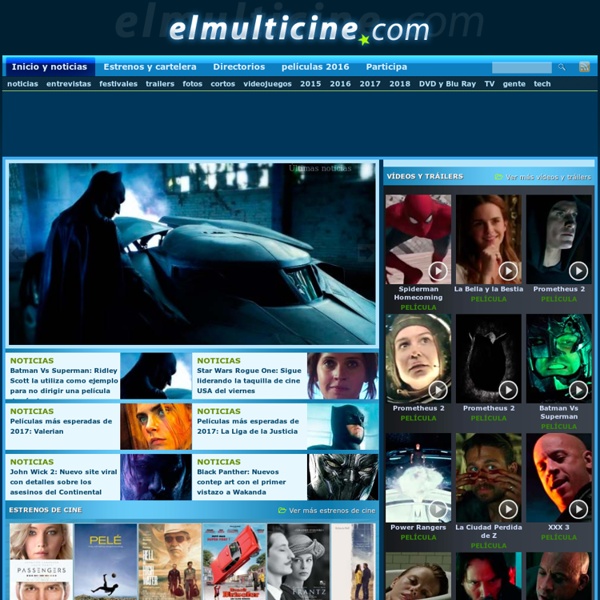 Elmulticine.com. Cine películas estrenos cartelera