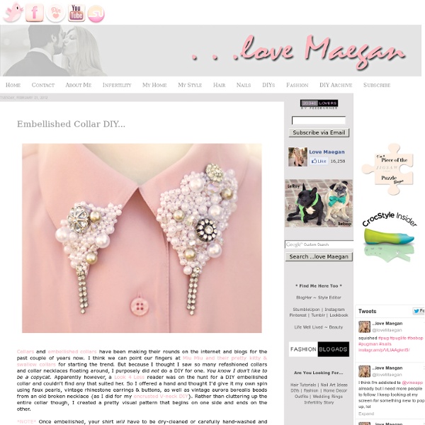 ...love Maegan : Fashion, DIY, Home, Lifestyle: Embellished Collar DIY ~ Los Angeles