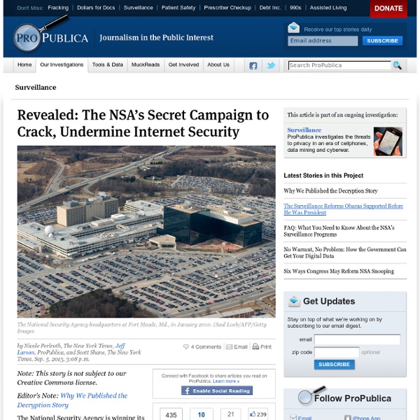 The NSA's Secret Campaign to Crack, Undermine Internet Encryption