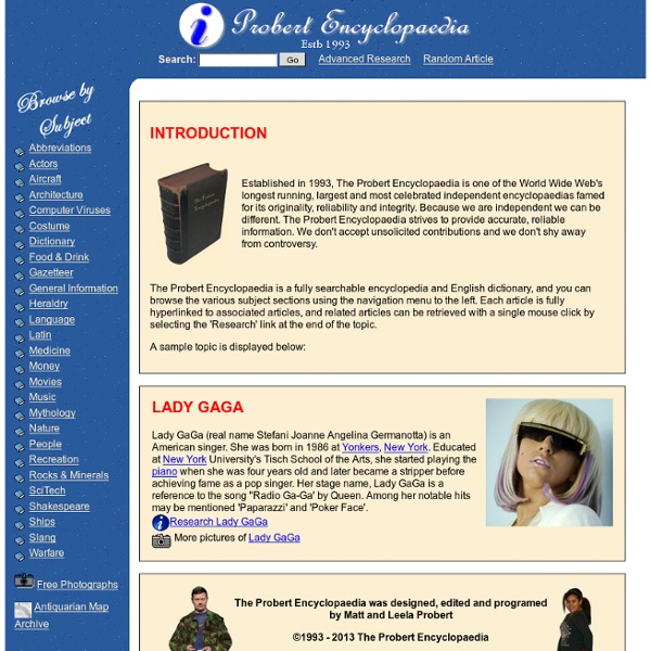 Probert Encyclopaedia - English Dictionary, Free Online Encyclopedia, Online Dictionary, Electronic Dictionary, Slang Dictionary