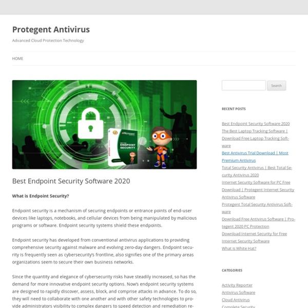 Best Endpoint Security Software 2020