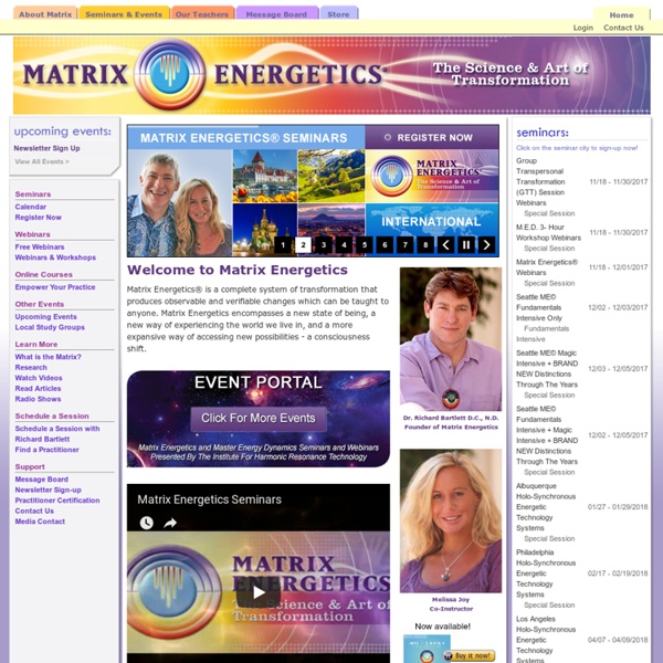 Matrix Energetics Transformational seminars taught by Richard Bartlett