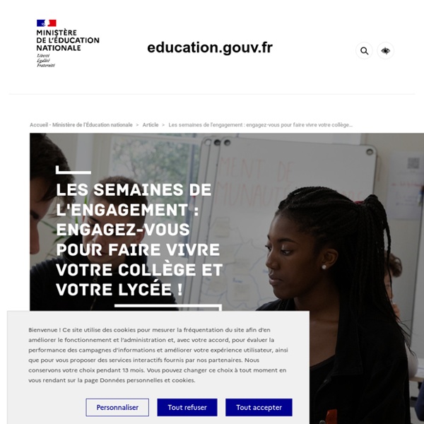 Les semaines de l'engagement : engagez-vous pour faire vivre votre collège et votre lycée !