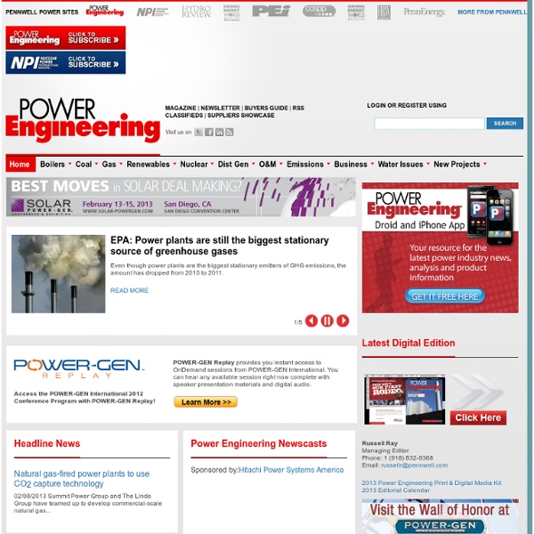 Power Engineering - Power generation technology and news for the power industry