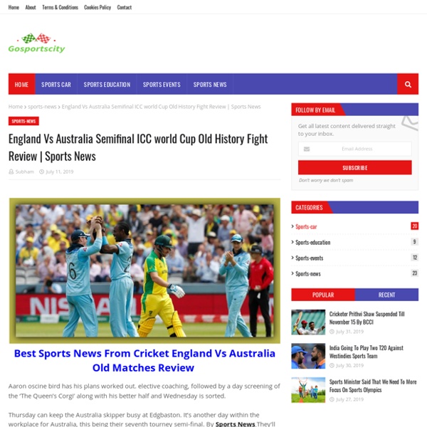 England Vs Australia Semifinal ICC world Cup Old History Fight Review