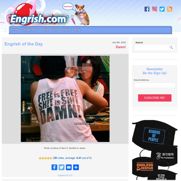 Documenting the Engrish phenomenon from East Asia and around the world!