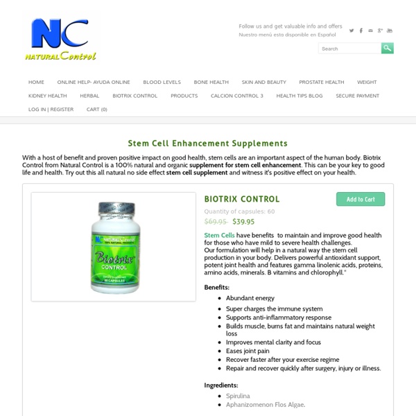 Stem Cell Enhancement Supplements - NATURAL CONTROL
