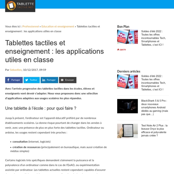 Tablettes tactiles et enseignement : applications utiles en classe