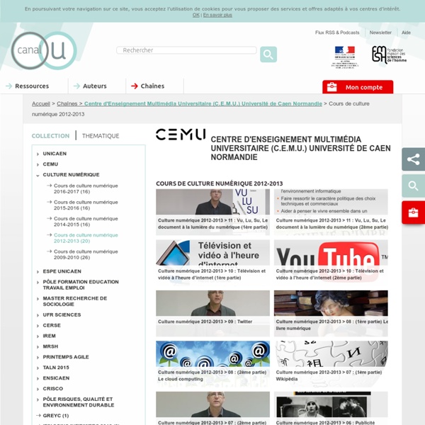 Centre d'Enseignement Multimédia Universitaire (C.E.M.U.) Université de Caen Basse-Normandie - Contributeurs - Canal-U