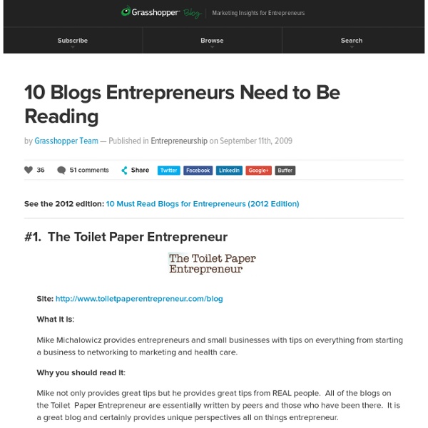 10 Blogs Entrepreneurs Need to Be Reading
