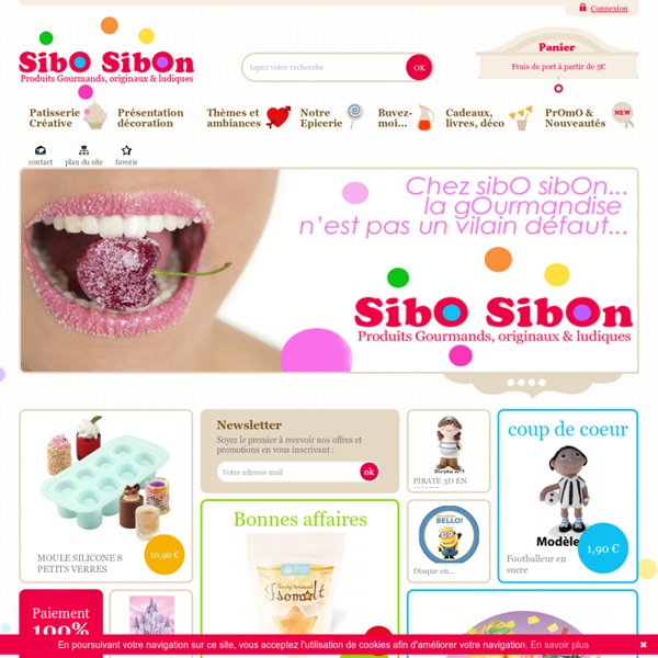 Sibo Sibon : produits d'épicerie originaux tels confiture, thé parfumé en kit ou coffret gourmand