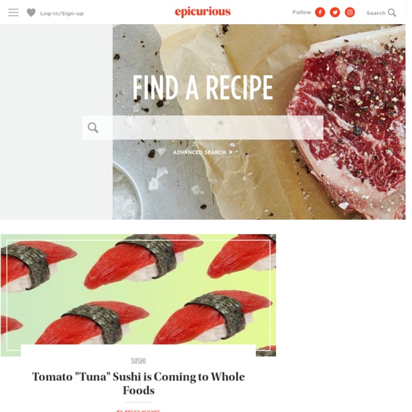 Epicurious.com: Recipes, Menus, Cooking Articles & Food Guides