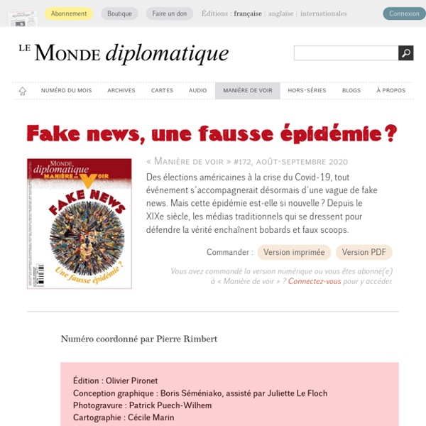 Fake news, une fausse épidémie ?, par Pierre Rimbert (Le Monde diplomatique, août 2020)