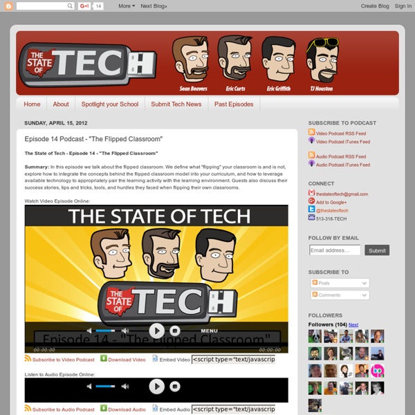 Episode 14 Podcast - "The Flipped Classroom"