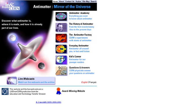 Antimatter:Mirror of the Universe