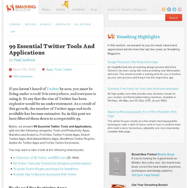 99 Essential Twitter Tools And Applications - Smashing Magazine