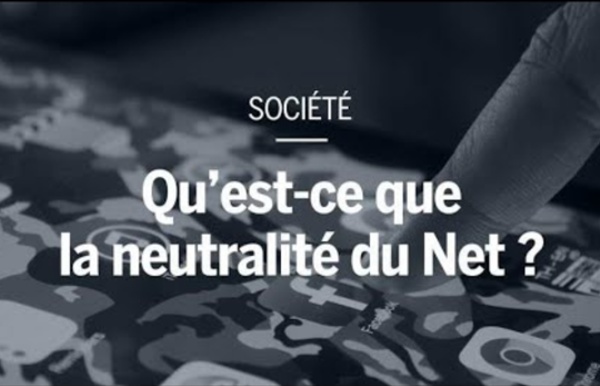 Qu’est-ce que la neutralité du Net ?