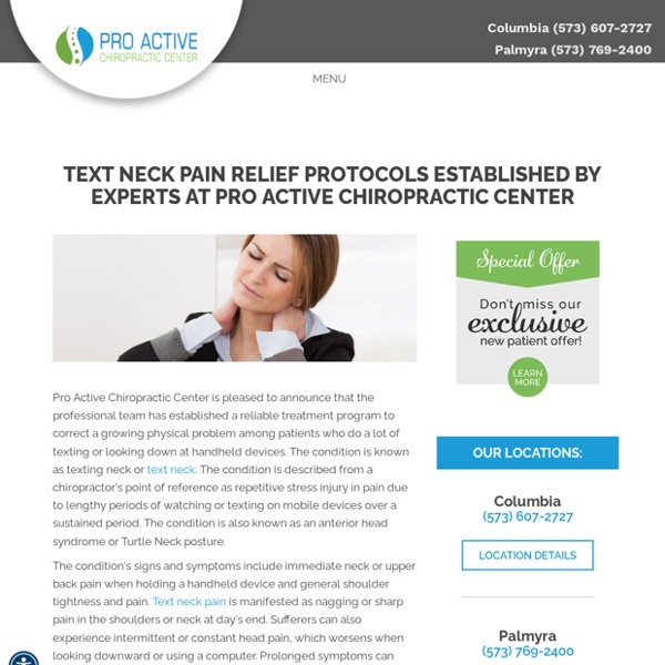 Text Neck Pain Relief Protocols Established By Experts At Pro Active Chiropractic Center