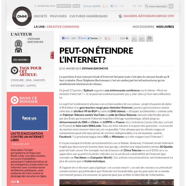 Peut-on éteindre l’Internet? » Article » OWNI, Digital Journalism