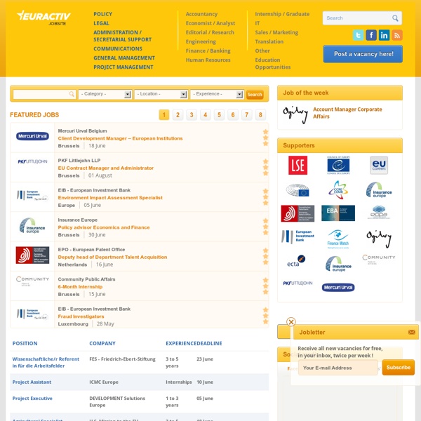 EurActiv JobSite , leader in jobs in Brussels and EU affairs.
