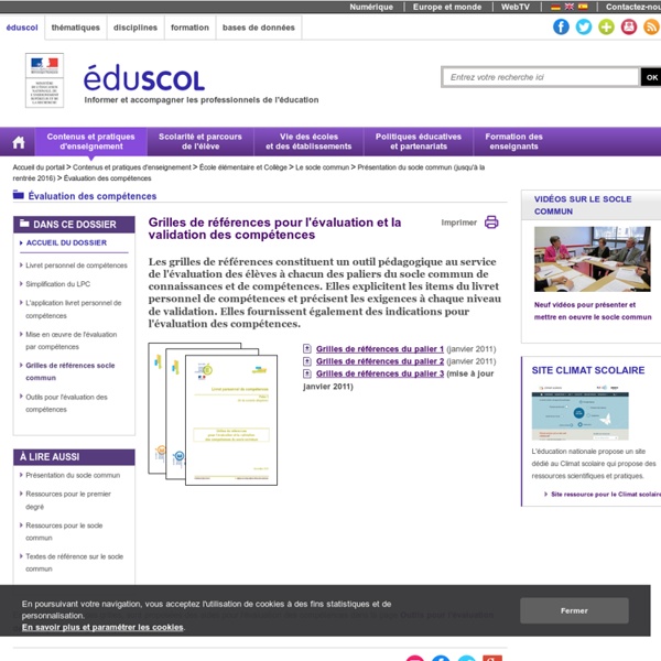 Évaluation, LPC et grilles de référence - Grilles de références socle commun - ÉduSCOL