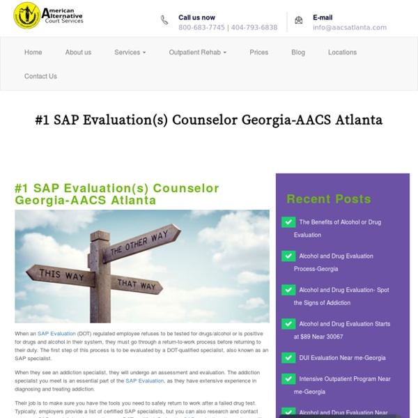 #1 SAP Evaluation(s) Counselor's in Atlanta, Decatur, & Marietta-GA