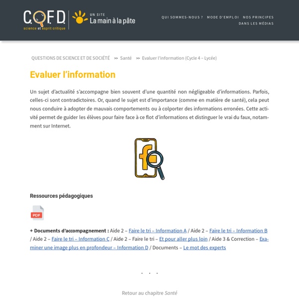 Evaluer l'information (Cycle 4 - Lycée) - C.Q.F.D. - Science et esprit critique
