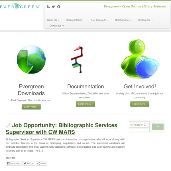 Welcome: Evergreen open source library system