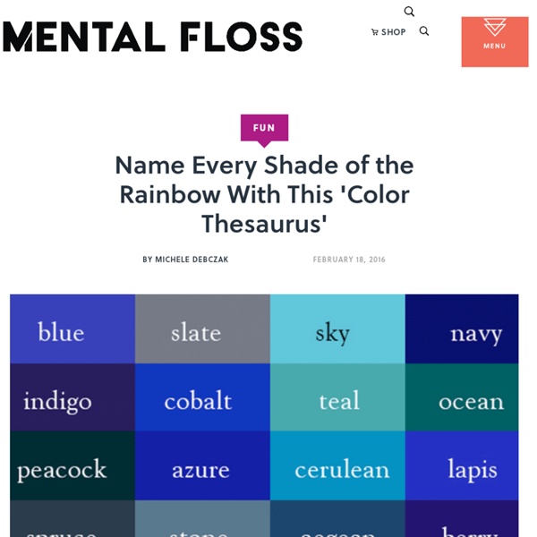 Name Every Shade of the Rainbow With This 'Color Thesaurus'